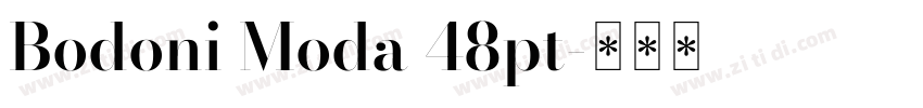 Bodoni Moda 48pt字体转换